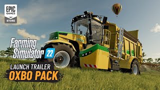 Farming Simulator 22: Oxbo Pack | Launch Trailer