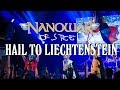 Nanowar Of Steel - Hail To Liechtenstein (2019 Tour Summary)