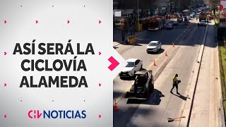 Avanzan obras de CICLOVÍA ALAMEDA: Contará 8 kilómetros y conectará Plaza Italia y Av. Pajaritos