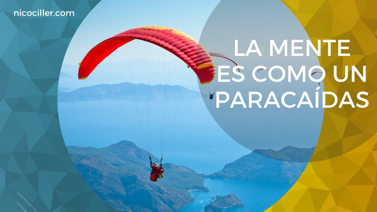 La mente🧠 es como un paracaídas - YouTube