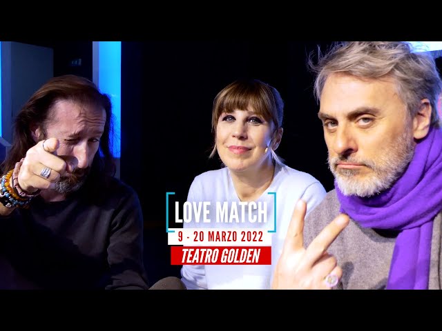 LOVE MATCH - Teatro Golden