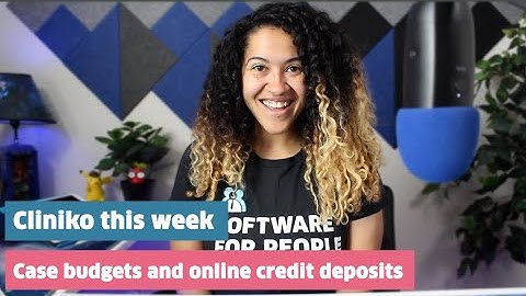 Cliniko this week: case budgets, online account credit deposits, and pronouns in communications