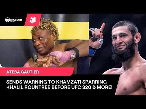 أتيبا غوتييه ي حذر خمزات ي واجه خليل رونتري قبل  320 فولك ضد مورفي