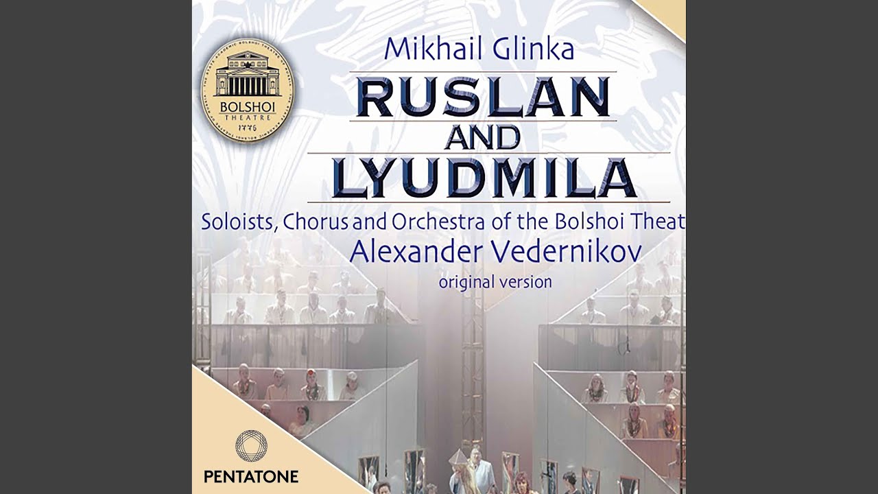 Sleduj Ruslan and Lyudmila, Op. 5, Act IV: No. 22, Finale. Pobeda, Pobeda, Lyudmila na YouTube Sleduj Ruslan and Lyudmila, Op. 5, Act IV: No. 22, Finale. Pobeda, Pobeda, Lyudmila na YouTube