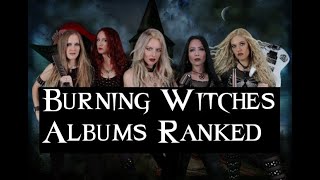 Burning Witches Albums Ranked! (+ My Top 5 Songs)