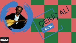 Çekiç Ali - Aziziye I Kızılırmak © 1999 Kalan Müzik Resimi