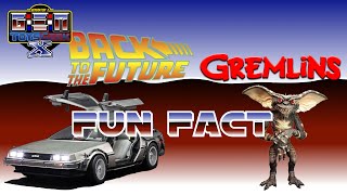 Fun Fact #10 - Back to the Future and Gremlins - Hill Valley &amp; Kingston Falls