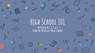 High School 101: Getting Ready to Move Up