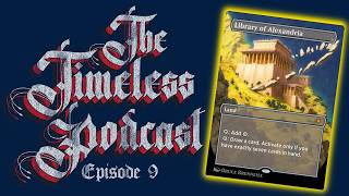 The Timeless Podcast - Episode 9 - Library of Alexandria is Busted!