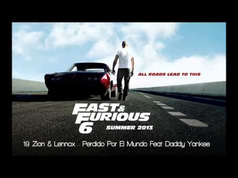 1Fast & Furious 6: Zion & Lennox - Perdido Por El Mundo Feat. Daddy Yankee