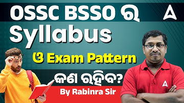 OSSC BSSO Syllabus 2024 | BSSO Syllabus & Exam Pattern By Rabi Sir l Adda247odia