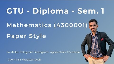 GTU | Diploma | Sem. 1 | Mathematics (4300001) | Paper Style.