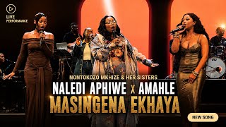 Nontokozo Mkhize feat_ her Sisters _ Naledi Aphiwe x Amahle | live in Concert with Nontokozo
