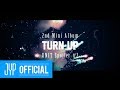 GOT7 &quot;TURN UP&quot; UNIT Spoiler #2