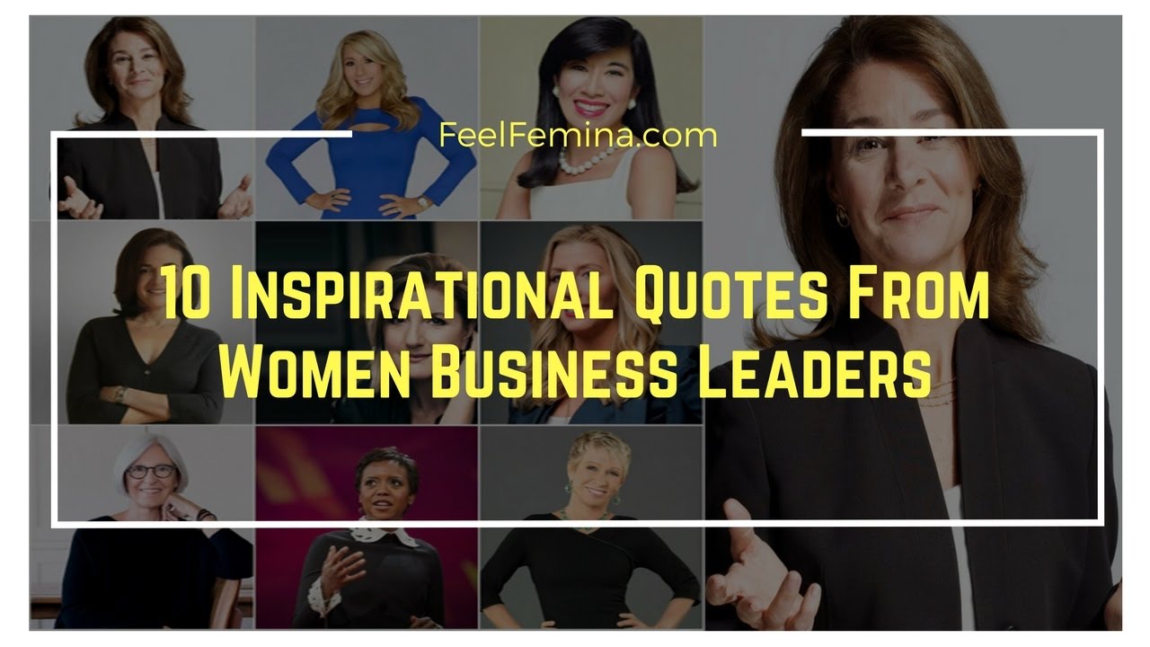 10 Inspirational Quotes From Women Business Leaders - YouTube