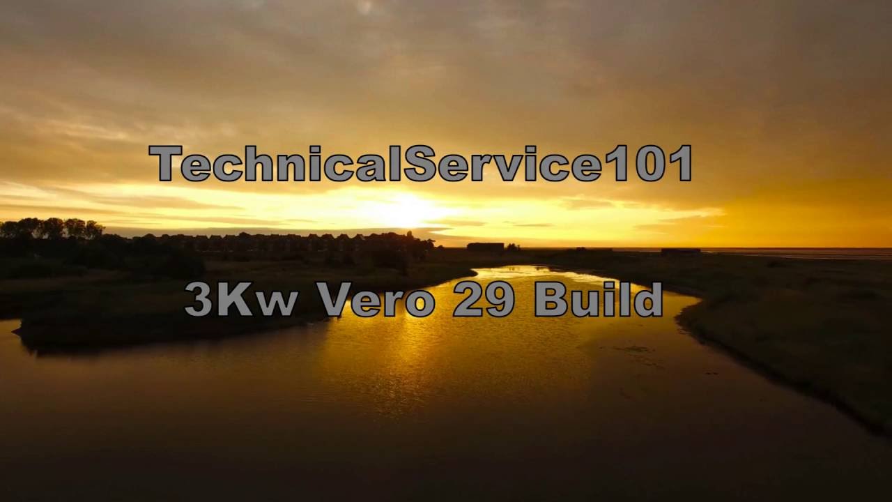 3KW Vero-29 Big Build 600w Array