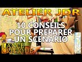 10 Astuces pour Créer un Scénario JDR 🎲