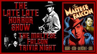 The Maltese Falcon 1941 Film Noir Trivia Night