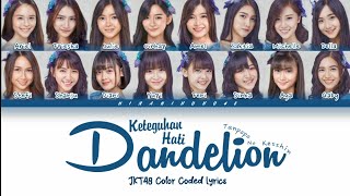JKT48 Team J - Keteguhan Hati Dandelion (Tanpopo No Kesshin) | Color Coded Lyrics (INA/ENG)