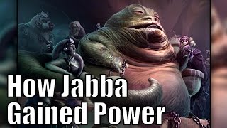 How Jabba the Hutt became a Powerful Crime Lord