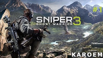 Sniper Ghost Warrior 3 - Prologue #1 | Gameplay (No Commentary)