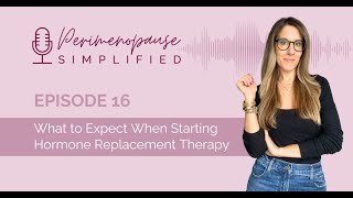 What to Expect When Starting Hormone Replacement Therapy