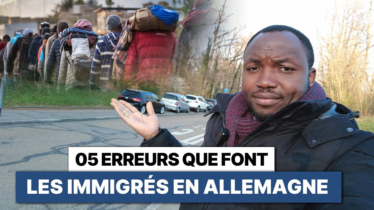 Voilà 05 erreurs fatales que commettent les africains en Allemagne
