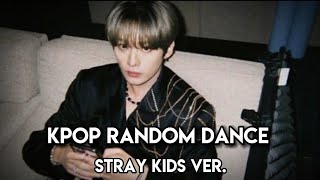 kpop random dance stray kids version♡