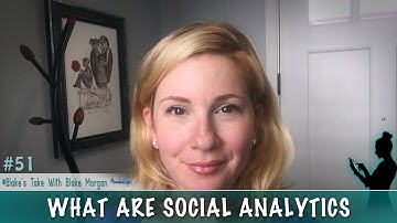 What Are Social Analytics?