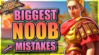 Rise of Kingdoms Noob Mistakes [8 biggest regrets in ROK]