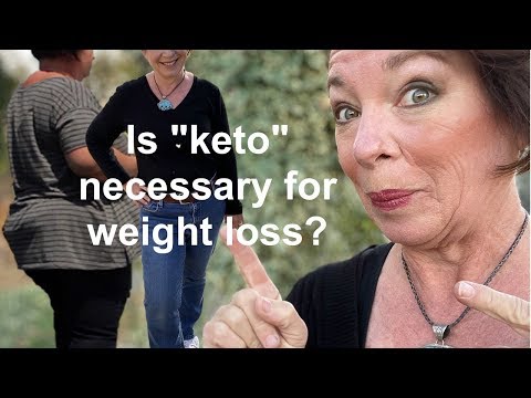 a-keto-diet-for-weight-loss?-is-it-necessary-to-be-in-ketosis?