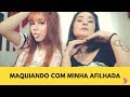 Maquiando com minha afilhada - Uma Make super simples para você reproduzir