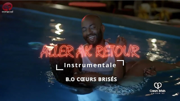 Iss 814 | ALLER AK RETOUR (B.O. Cœurs Brisés) [Instrumentale]
