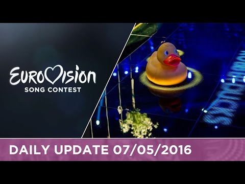 Eurovision Song Contest Daily Update 07/05/2016