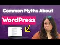 5 Common Myths About Launching a Wordpress Website