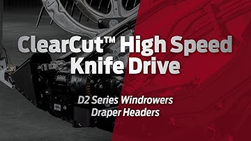 ClearCut™ High Speed Knife Drive - MacDon D2 Series Windrower Draper Headers