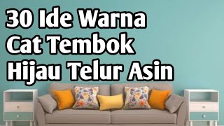 Rekomendasi Cat Tembok Warna Ijo Telur Asin || #idecattembokijotelurasin