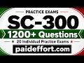 SC-300 Practice Exams | 1200+ Questions | 20 Individual Practice Exams