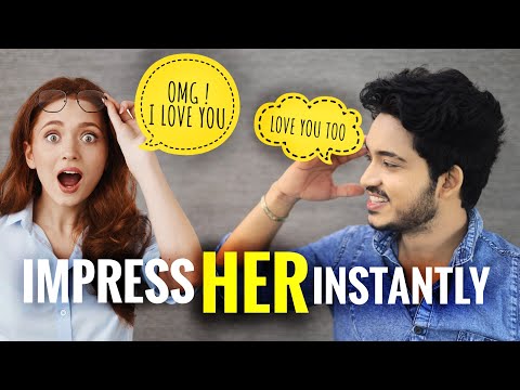 6 Best Tips To Impress Your Crush Make Your Crush Your GF Way To Impress A Girl
