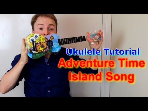 Adventure Time - Island Song (Closing Theme) - Ukulele Tutorial
