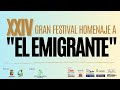 Xxiv festival homenaje a el emigrante  2023