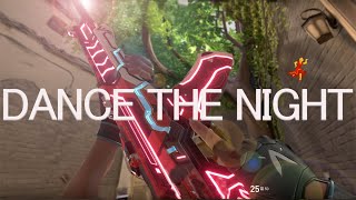 Dance The Night 💃 /  Valorant Montage