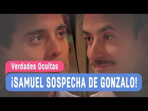 Verdades Ocultas - ¡Samuel sospecha de Gonzalo! / Capítulo 332 - Verdades Ocultas - ¡Samuel sospecha de Gonzalo! / Capítulo 332