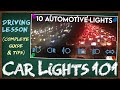 Paano at Kailan Ginagamit ang mga Ilaw ng Sasakyan Bilang Komunikasyon || Automotive Lights 101