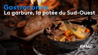 Gastronomie : la garbure, la potée du Sud-Ouest