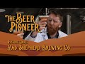 The Beer Pioneer with Matt Stewart &quot;Wanna See Me Do This From 10 Different Angles?&quot;: Episode 3