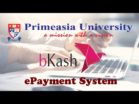 bKash ePayment System for Primeasia University | Student Tuition Fees by bKash