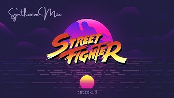SynthFighter | The Definitive Collection | Street Fighter II Synthwave Mix✨