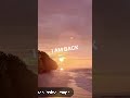 I am back #viral #love #song #video #shortvideo