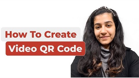 Video QR Code: Make Your Video Marketing Strategy Better
